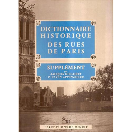 Dictionnaire Historique Des Rues De Paris Supplement
