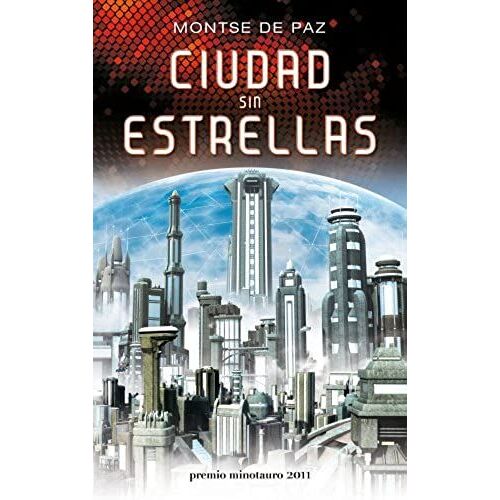 Paz Toldrá, M: Ciudad Sin Estrellas