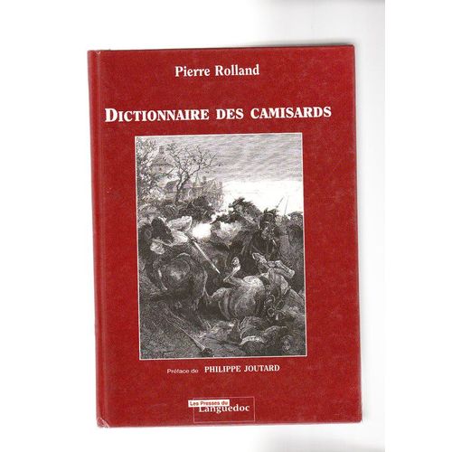 Dictionnaire Des Camisards