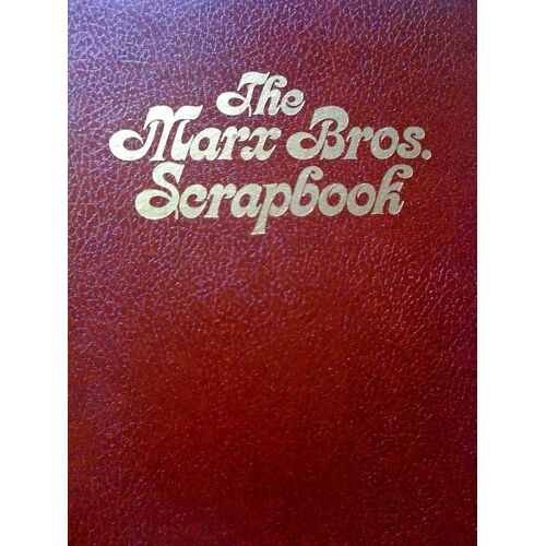 The Marx Bros. Scrapbook