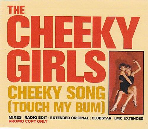 The Cheeky Girls(Cheeky Song-Touch My Bum-)Cd 4 Titres
