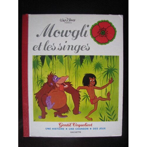 Mowgli Et Les Singes - D'aprs Le Livre De La Jungle