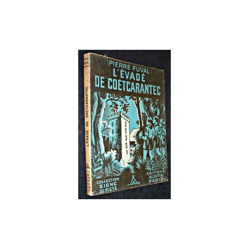 L'évadé De Coëtcarantec