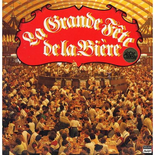 La Grande Fete De La Biere