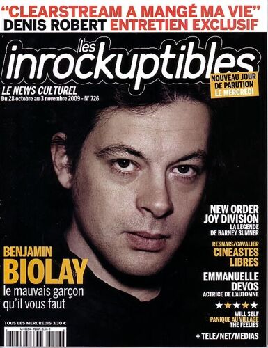 Les Inrockuptibles   N° 726 : Benjamin Biolay/ New Order & Joy Division/ Resnais & Cavalier: Cinéastes Libres/ Emmanuelle Devos/ Will Self/ Clearstream & Denis Robert