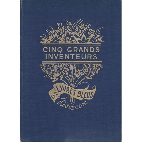 Cinq Grands Inventeurs