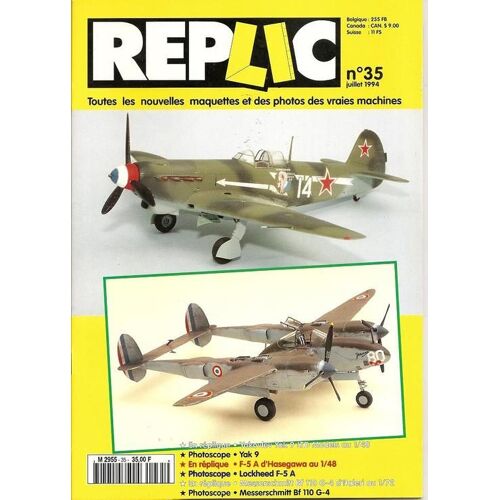 Replic   N° 35 : Yak 9 - F5 A - Bf 110 G4