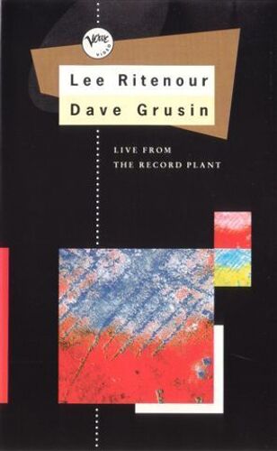 Lee Ritenour / Dave Grusin Live From The Record Plant