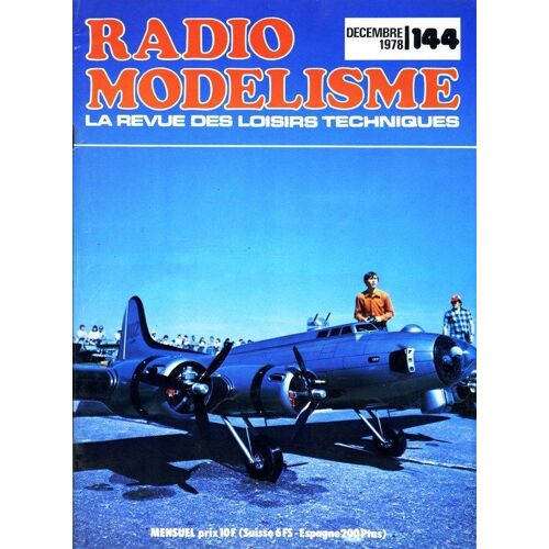 Radio Modélisme N° 144 : Electronique Animation - La Revue Des Loisirs Techniques