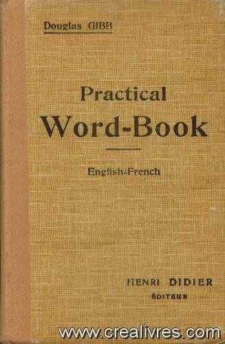 Pratical Word -Book, Vocabulaire Anglais Français Acquis