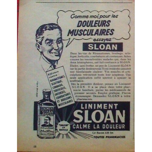 Publicite Ancienne (Janvier 1956) Pour Le Liniment " Sloan " Contre Les Douleurs Musculaires