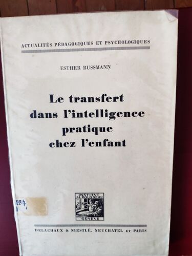 Le Transfert Dans L'intelligence Pratique Chez L'enfant