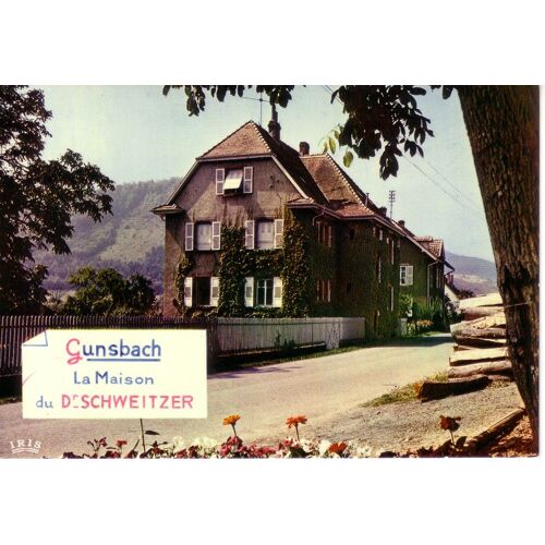 Gunsbach , La Maison Du Docteur Schweitzer , Carte Des Années 70