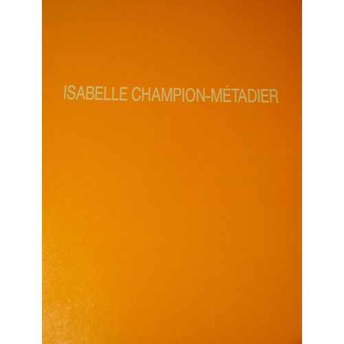 Isabelle Champion-Métadier Offrandes