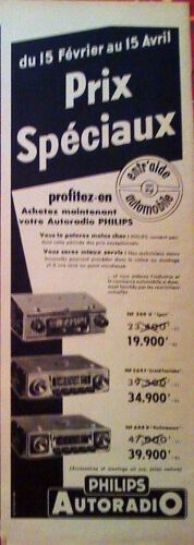Publicite Ancienne (Fevrier 1957) Pour Une Promotion Sur Les Autoradios "Philips ", Pour Aider L'industrie Et Le Commerce Automobile ( ! )
