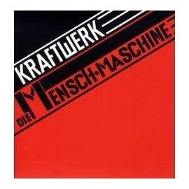 Die Mensch Maschine (Remaster)