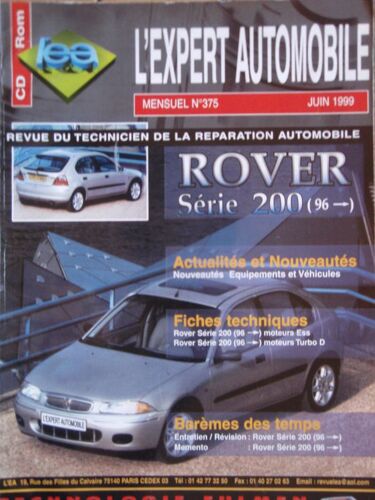 Revue Technique Rover Serie 200 Depuis 1996   N° 375