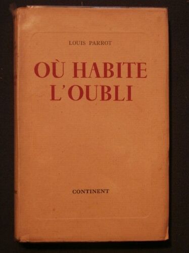 Où Habite L'oubli