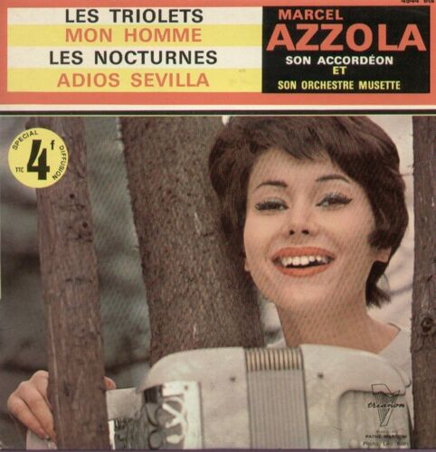 Les Triolets - Mon Homme  /  Les Nocturnes - Adios Sevilla
