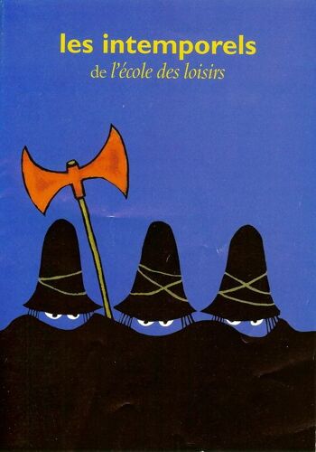Les Intemporels De L'école Des Loisirs