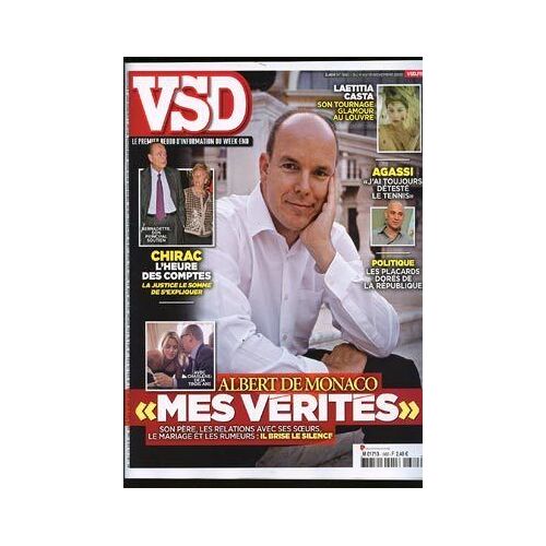 Vsd   N° 1680 : Albert De Monaco Mes Verites - Jacques Chirac L Heure Des Comptes - Laetitia Casta - Agassi