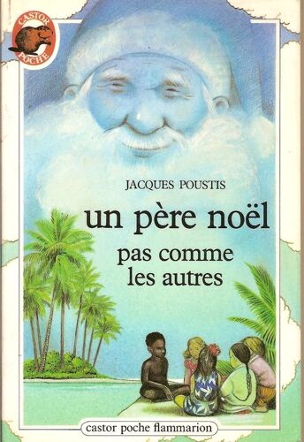 Un Pere Noël Pas Comme Les Autres