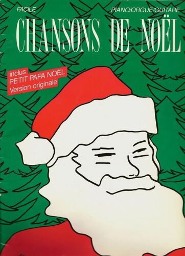Chansons De Noël : Piano, Orgue, Guitare