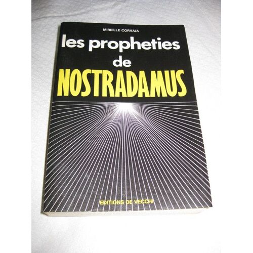Les Propheties De Nostradamus