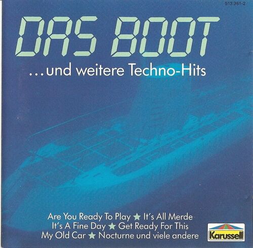 Das Boot... Und Weitere Techno-Hits