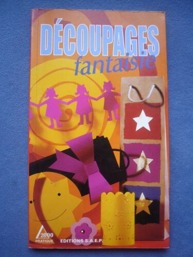 Découpages Fantaisie