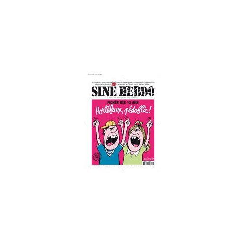 Siné Hebdo   N° 59 : Fichés Dès 13 Ans : Hortefeux Pédoflic !