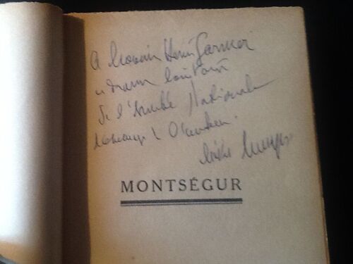 [Bel Envoi Autographe À L'auteur Henri Garnier] Lévis Mirepoix - Montségur (Roman)