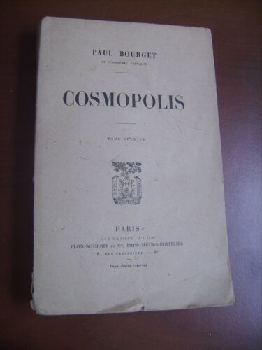 Cosmopolis - Tome Premier - Exemplaire Sur Papier Pur Fil Lafuma Numéroté N° 208/500