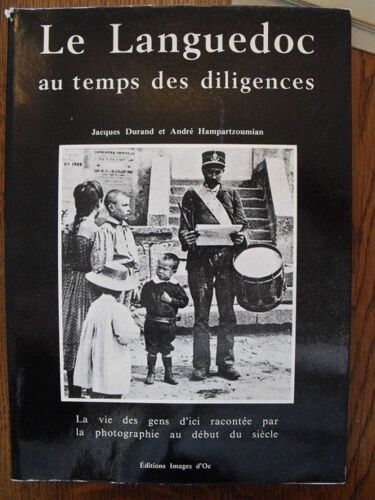 Le Languedoc Au Temps Des Diligences