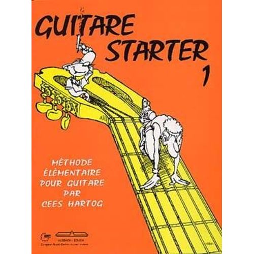 Cees Hartog : Guitare Starter Vol 1 (+ 1 Cd) - Alsbach