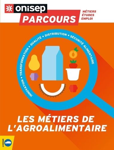 Les Métiers De L'agroalimentaire