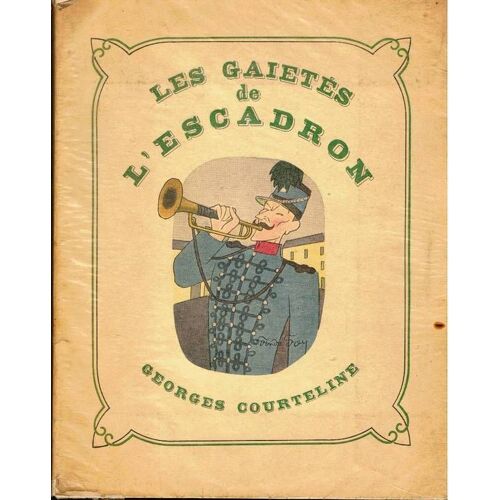 Les Gaîtés De L'escadron