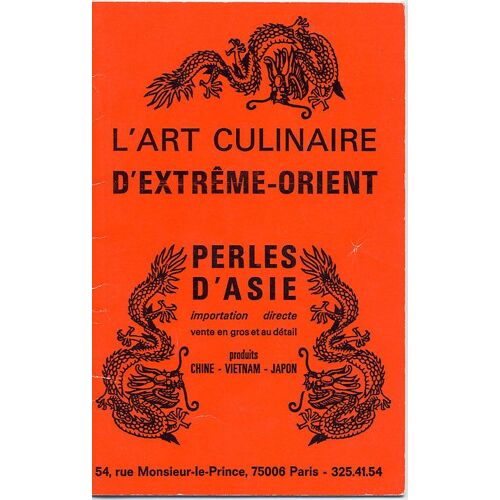L'art Culinaire D'extrême Orient