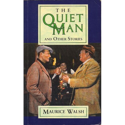 The Quiet Man And Other Stories