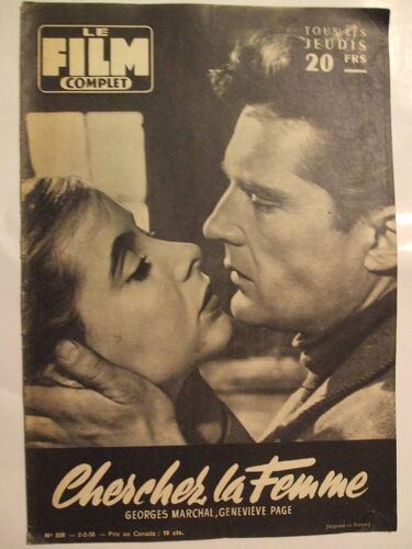 Le Film Complet 2 Fevrier 1956  N° 550 : Chercher La Femme Georges Marchal Genevieve Page