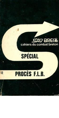 Sav Breizh. Cahiers Du Combat Breton N°12 Spécial Procès Flb