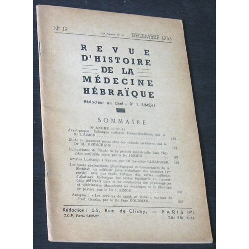 Revue D'histoire De La Médecine Hébraïque Décembre 1953  N° 19