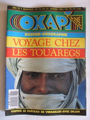 Okapi  N° 388 : Voyage Chez Les Touaregs