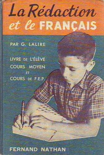 La Redaction Et Le Francais