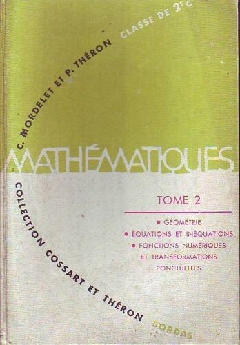 Mathematiques Tome 2 Classe De 2° C
