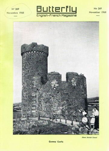 Butterfly. English-French Magazine  N° 269 : Conway Castle
