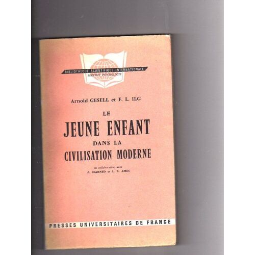 Le Jeune Enfant Dans La Civilisation Moderne