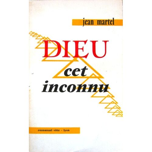 Dieu Cet Inconnu