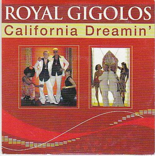 Royal Gigolos/Village People(California Dreamin-Ymca)Cd 2 Titres