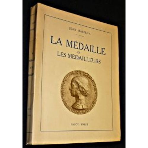 La Médaille Et Les Médailleurs